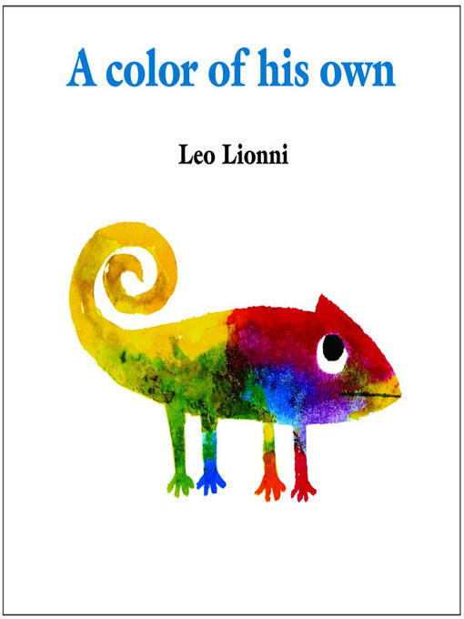Title details for A Color of His Own by Leo Lionni - Wait list